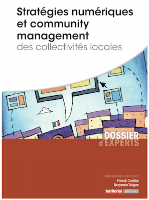 STRATÉGIES NUMÉRIQUES ET COMMUNITY MANAGEMENT DES COLLECTIVITÉS LOCALES